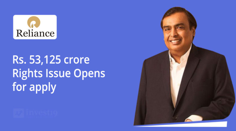RIL-Rs.-53125-crore-Rights-Issue-Opens-How-Investors-can-apply