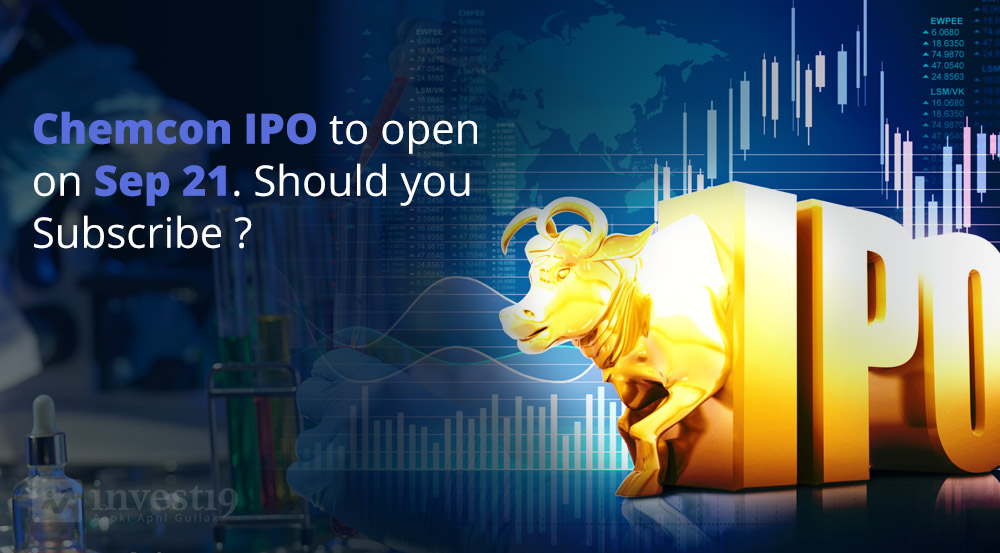 Chemcom IPO to Open on Sep. 21. Should you Subscribe? - Invest19 ...